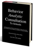 Behavior Analytic Consultation to Schools  9780982378205 Front Cover