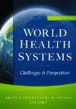 World Health Systems Challenges and Perspectives