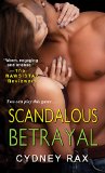 Scandalous Betrayal 2015 9781617734205 Front Cover