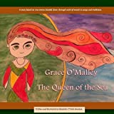 Grace o'Malley, the Queen of the Sea 2016 9781682732205 Front Cover