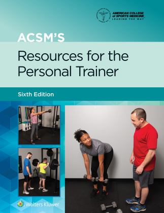 ACSM's Resources for the Personal Trainer 6th 9781975153205 Front Cover