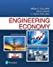 Engineering Economy Plus Mylab Engineering with Pearson EText -- Access Card Package 17th 9780134873206 Front Cover