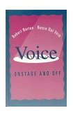 Voice Onstage and Off  9780155001206 Front Cover