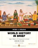 World History in Brief Major Patterns of Change and Continuity