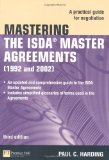 Mastering the ISDA Master Agreements A Practical Guide for Negotiation cover art