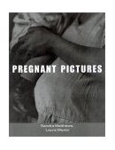 Pregnant Pictures  9780415921206 Front Cover