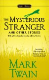 Mysterious Stranger and Other Stories  9780451532206 Front Cover