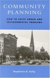 Community Planning How to Solve Urban and Environmental Problems cover art