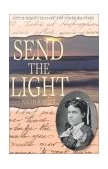 Send the Light : Lottie Moon's Letters and Other Writings  9780865548206 Front Cover