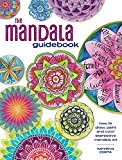 Mandala Guidebook How to Draw, Paint and Color Expressive Mandala Art  9781440344206 Front Cover