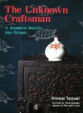 Unknown Craftsman A Japanese Insight into Beauty