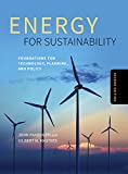 Energy for Sustainability, Second Edition Foundations for Technology, Planning, and Policy 2nd 9781610918206 Front Cover