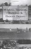 Working Terriers, Badgers and Badger Dig 2005 9781905124206 Front Cover