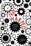Time Warped Unlocking the Mysteries of Time Perception cover art