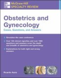 McGraw-Hill Specialty Review: Obstetrics &amp; Gynecology: Cases, Questions, and Answers  cover art