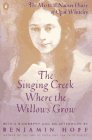 Singing Creek Where the Willows Grow The Mystical Nature Diary of Opal Whiteley cover art