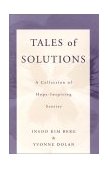 Tales of Solutions A Collection of Hope-Inspiring Stories cover art