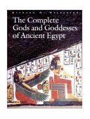 Complete Gods and Goddesses of Ancient Egypt  cover art