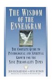 Wisdom of the Enneagram The Complete Guide to Psychological and Spiritual Growth for the Nine Personality Types cover art