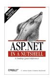 ASP. NET in a Nutshell A Desktop Quick Reference 2nd 2003 9780596005207 Front Cover