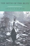 The Myth of the Blitz:  9780712698207 Front Cover