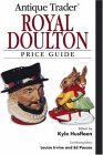 Royal Doulton - Antique Trader 2006 9780896893207 Front Cover
