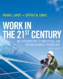Work in the 21st Century An Introduction to Industrial and Organizational Psychology cover art