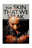 Skin That We Speak Thoughts on Language and Culture in the Classroom cover art