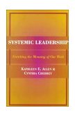 Systemic Leadership  9781883485207 Front Cover