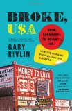 Broke, USA From Pawnshops to Poverty, Inc. --How the Working Poor Became Big Business cover art