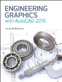 Engineering Graphics with AutoCAD 2015 2014 9780133962208 Front Cover