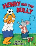 Henry and the Bully 2012 9780142421208 Front Cover