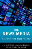 News Media What Everyone Needs to Knowï¿½  9780190206208 Front Cover