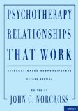 Psychotherapy Relationships That Work Evidence-Based Responsiveness cover art