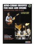 Funkifying the Clave Afro-Cuban Grooves for Bass and Drums, Book and Online Audio