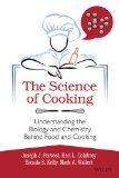 Science of Cooking Understanding the Biology and Chemistry Behind Food and Cooking 1st 9781118674208 Front Cover