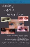 Seeing Spells Achieving 2006 9781904312208 Front Cover