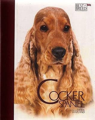 Cocker Spaniel: Pet Book 2009 9781906305208 Front Cover