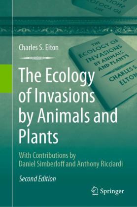 Ecology of Invasions by Animals and Plants 2nd 9783030347208 Front Cover