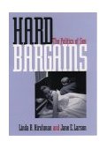 Hard Bargains The Politics of Sex 1999 9780195134209 Front Cover
