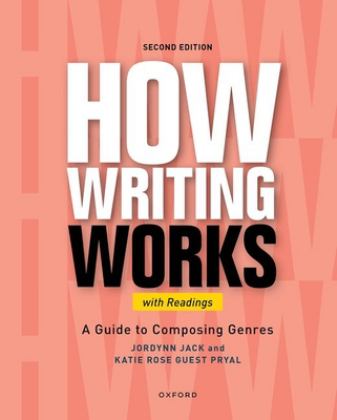 How Writing Works With Readings: A Guide to Composing Genres 2nd 9780197619209 Front Cover