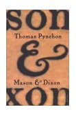 Mason and Dixon A Novel