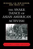 Snake Dance of Asian American Activism Community, Vision, and Power cover art