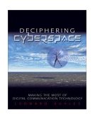 Deciphering Cyberspace Making the Most of Digital Communication Technology cover art