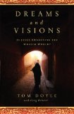 Dreams and Visions Is Jesus Awakening the Muslim World? 2012 9780849947209 Front Cover