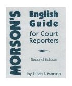 Morson&#39;s English Guide for Court Reporters
