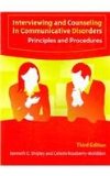 Interviewing and Counseling in Communicative Disorders Principles and Procedures cover art