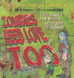Zombies Need Love Too And Still Another Lio Collection 2012 9781449410209 Front Cover