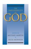Impossibility of God 2003 9781591021209 Front Cover