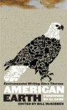 American Earth: Environmental Writing since Thoreau (LOA #182) 2008 9781598530209 Front Cover